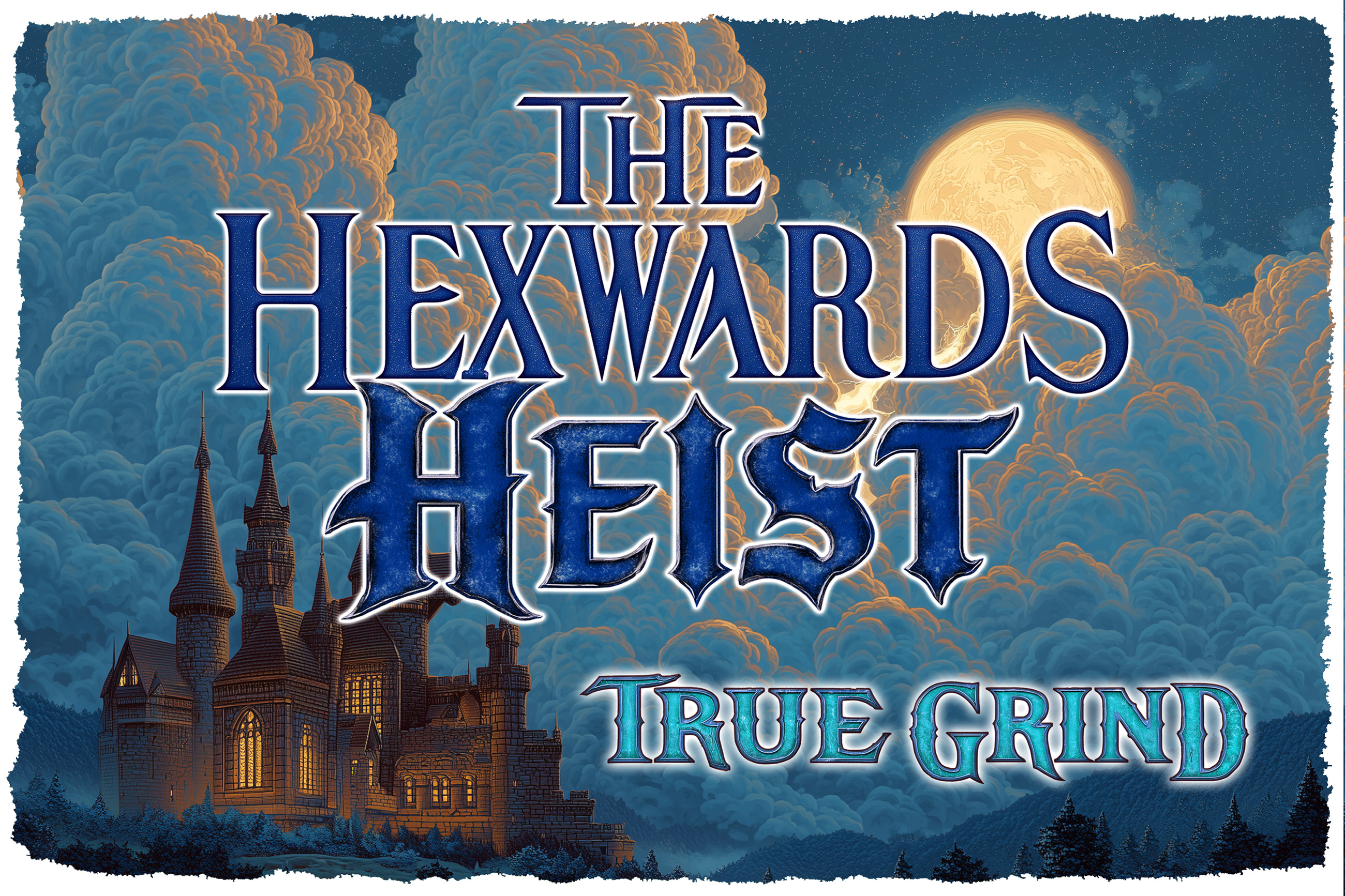 The Hexwards Heist